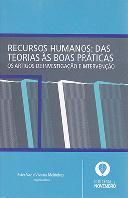 Recursos Humanos: das teorias às boas práticas – Os artigos de investigação e intervenção