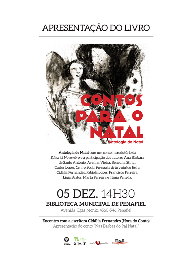 Apresentação da Antologia “Contos para o Natal”, da Editorial Novembro, e do conto Nas Barbas do Pai Natal”, de Cidália Fernandes