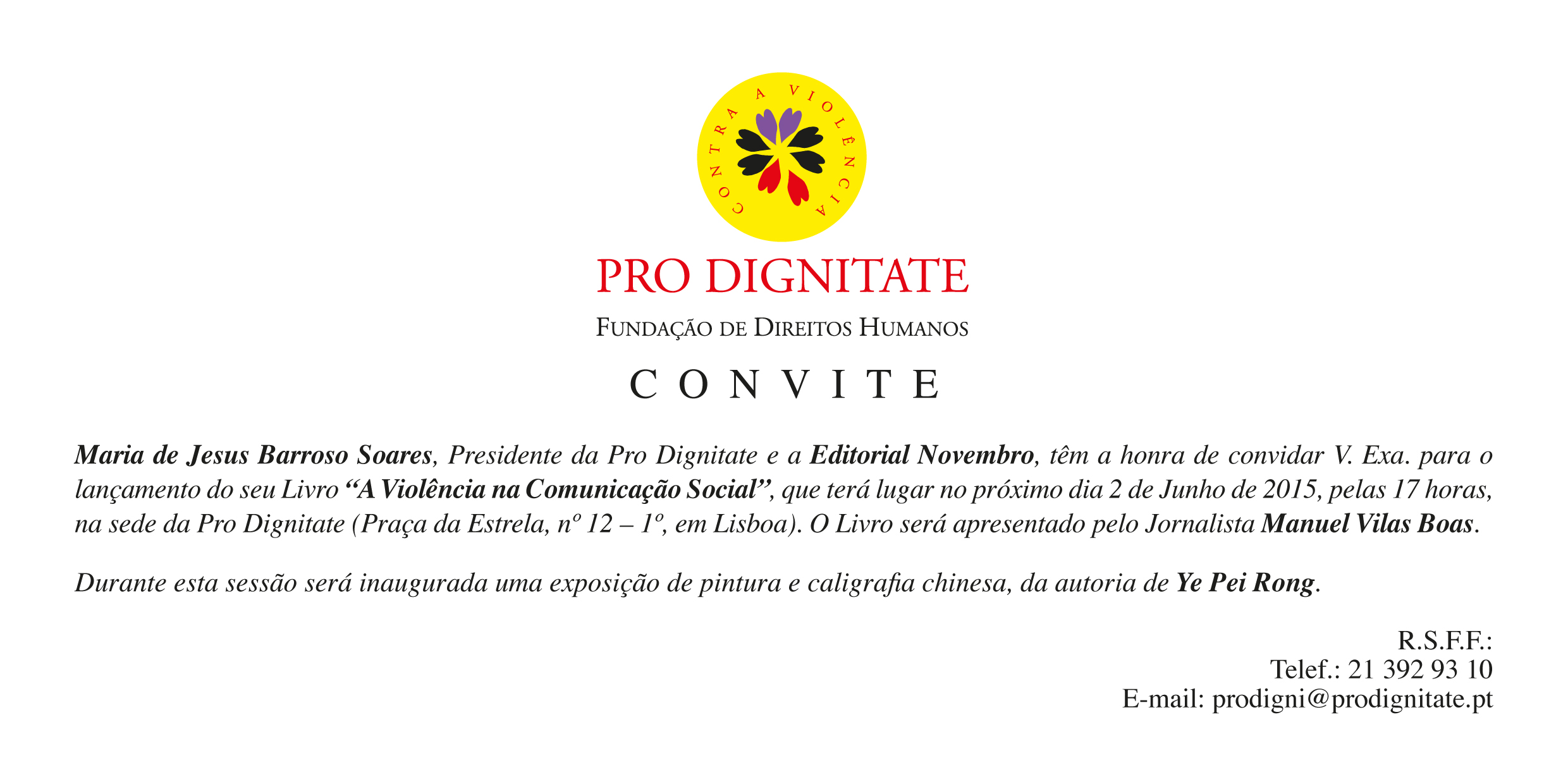 Apresentação do livro “A Violência na Comunicação Social”, de Maria de Jesus Barroso Soares, na Fundação Pro Dignitate