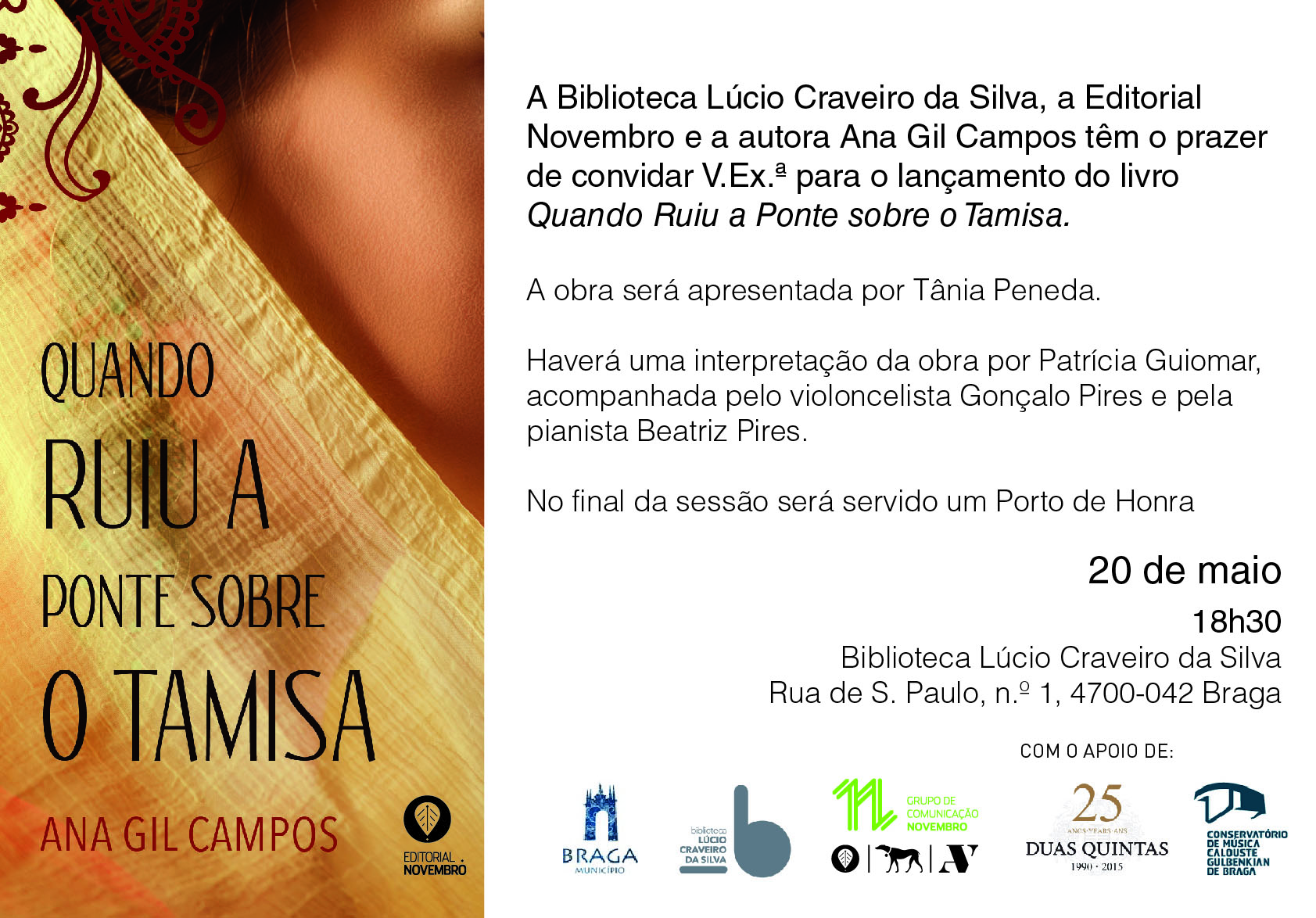 Lançamento do livro “Quando Ruiu a Ponte sobre o Tamisa ” de Ana Gil Campos