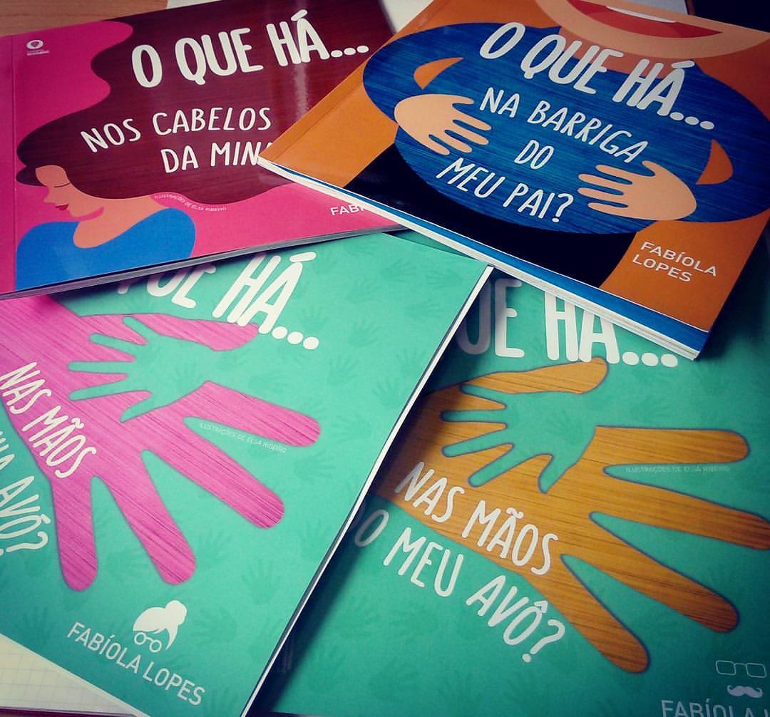 Coleção “O que há…”, de Fabíola Lopes