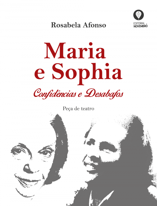 Maria e Sophia – Confidências e Desabafos