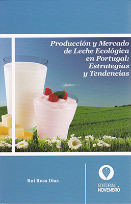 Producción y Mercado de Leche Ecológica en Portugal: Estrategias y Tendencias